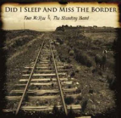 DID I SLEEP AND MISS THE BORDER