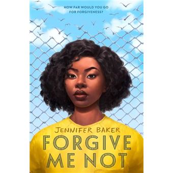 Forgive Me Not
