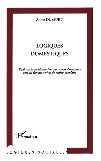 Logiques domestiques