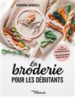 La broderie pour les débutants