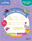 Toute ma maternelle - Mon cahier d'écriture : les lettres minuscules