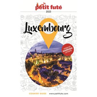 Guide Luxembourg 2023 Petit Futé