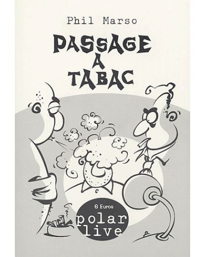 Passage a tabac