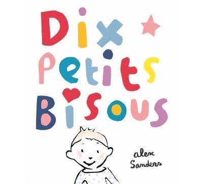 Dix petits bisous