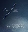 L'Histoire de l'Aviation