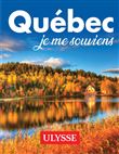 Québec, je me souviens