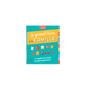 Le grand livre de la famille