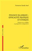 Finance islamique : efficacité pratique et éthique