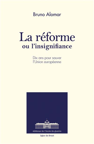 La réforme ou l'insignifiance
