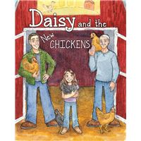 Daisy and the New Chickens