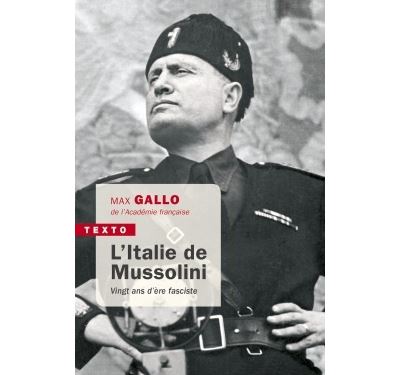 L'Italie de Mussolini - Max Gallo - Poche
