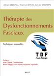 Thérapie des dysfonctionnements fasciaux