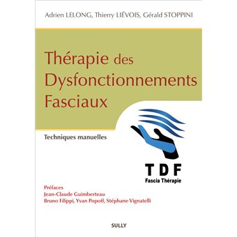 Thérapie des dysfonctionnements fasciaux