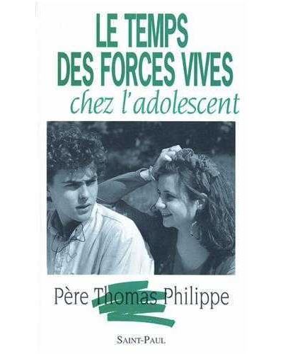 Temps des forces vives chez l'adolescent