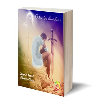 Rêve de chevalerie