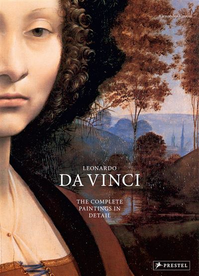 LEONARDO DA VINCI THE COMPLETE PAINTINGS IN DETAIL