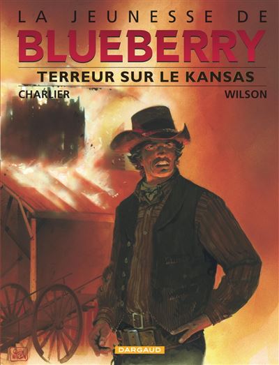 La Jeunesse de Blueberry - Terreur sur le Kansas