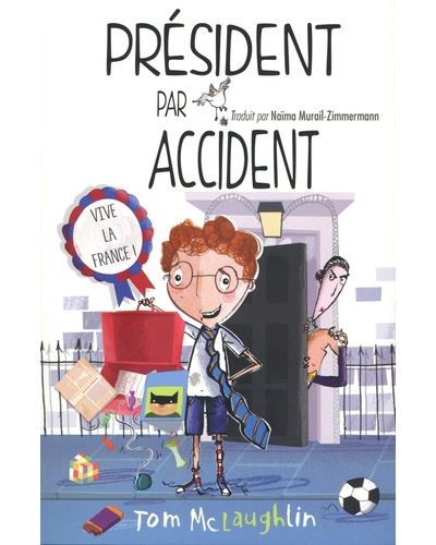 Président par accident - Tom Mc Laughlin - broché