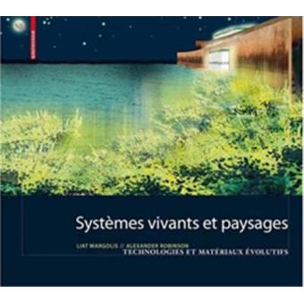 Systèmes vivants et paysages