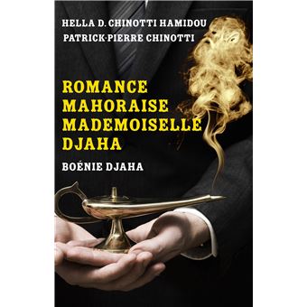 Romance mahoraise - Mademoiselle Djaha