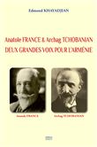 Anatole France & Archag Tchobanian