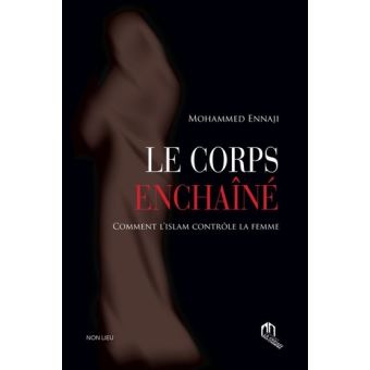 Le corps enchaîné