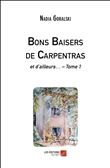 Bons Baisers de Carpentras - et d'ailleurs… – Tome 1