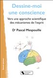 Dessine-moi une conscience
