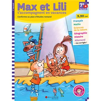 Max et Lili t'accompagnent en vacances 7e HarmoS