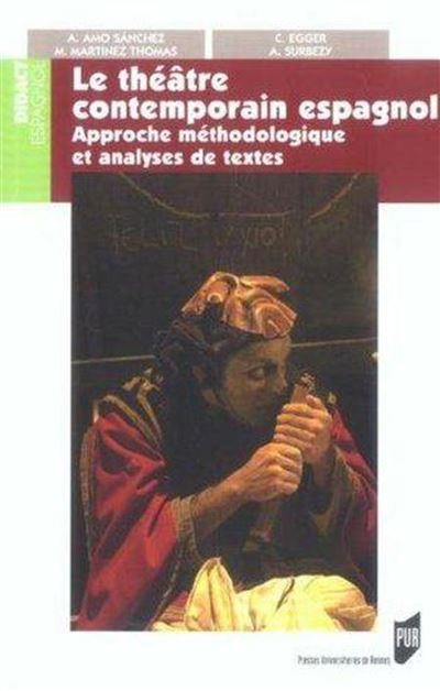 Le théâtre espagnol contemporain