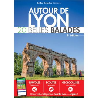 Autour de lyon : 20 belles balades