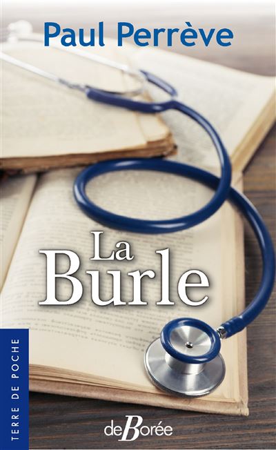 La Burle - Paul Perrève - Poche