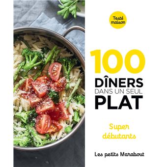100 dîners dans un seul plat - Super débutants