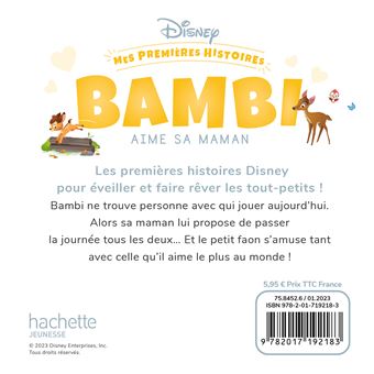 DISNEY - Mes Premières Histoires - Bambi aime sa maman