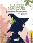 Plantes magiques et secrets de sorcières