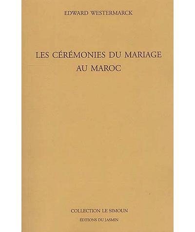 Les cérémonies du mariage au Maroc