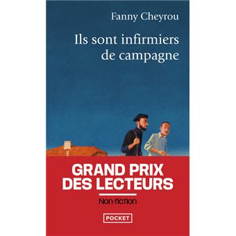 Ils sont infirmiers de campagne