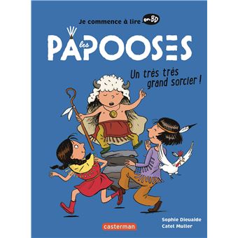 Les Papooses - Un très très grand sorcier