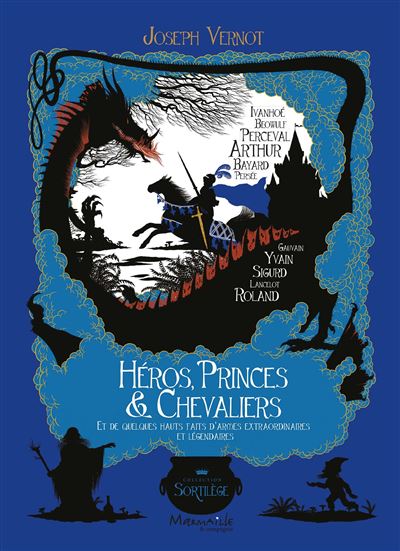 Héros, princes et chevaliers