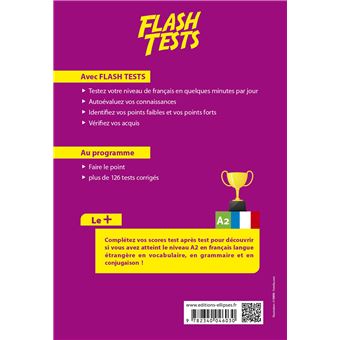 FLE (français langue étrangère). Flash Tests. A2. Testez votre niveau de français !