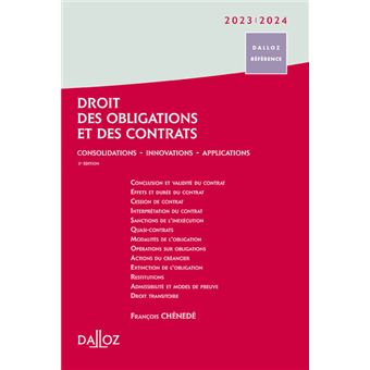 Droit des obligations et des contrats 2023/24 . 3e éd. - Consolidations - Innovations - Perspectives