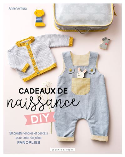 Cadeaux de naissance diy de jolies panoplies a creer a trave