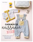 Cadeaux de naissance DIY