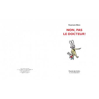 Non, pas le docteur !