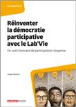 Réinventer la démocratie participative avec le Lab'Vie