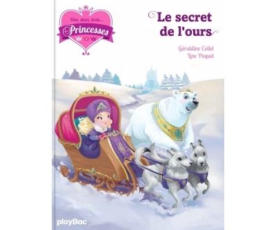 Une, deux, trois Princesses - Le secret de l'ours