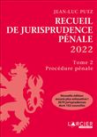 Recueil de jurisprudence pénale - Tome 2