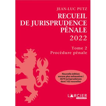 Recueil de jurisprudence pénale - Tome 2