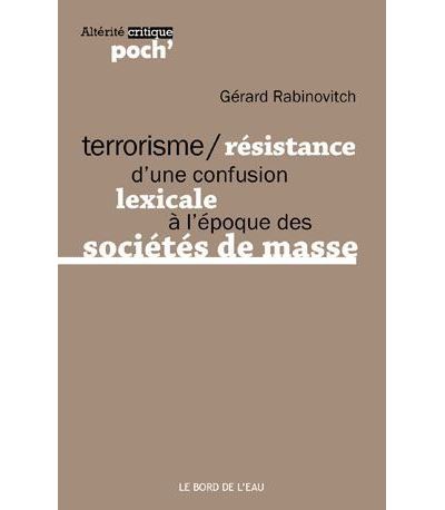 Terrorisme/résistance