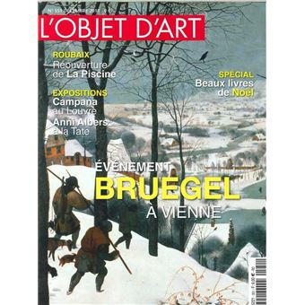 L'Objet d'Art N°551 Bruegel à Vienne - décembre 2018